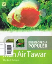 Ensiklopedia Populer Ikan Air Tawar