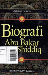 Biografi Abu Bakar Ash-Shiddiq