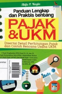 Panduan Lengkap Dan Praktis Tentang Pajak & UKM