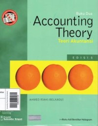 Accounting Theory (Teori Akuntansi)