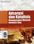 Adsorpsi dan Katalisis Menggunakan Material Berbasis Clay