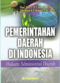 Pemerintahan Daerah Di Indonesia Hukum Administrasi Daerah