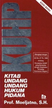 KUHP Kitab Undang-Undang Hukum Pidana