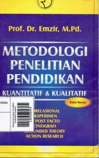 Metodologi Pnelitian Pendidikan Kuantitatif & Kualitatif