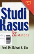 Studi Kasus Desain & Metode