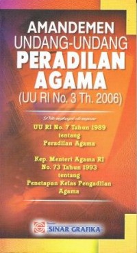 Amandemen Undang-Undang Peradilan Agama (UU RI No. 3 Th. 2006)