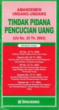 Amandemen Undang-Undang Tindak Pidana Pencucian Uang (UU No. 25 Th. 2003)