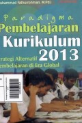 Paradigma Pembelajaran Kurikulum 2013