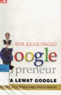 Googlepreneur: Kaya lewat google