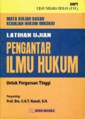 Latihan Ujian Pengantar Ilmu Hukum Untuk Perguruan Tinggi