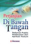 Perjalanan Di Bawah Tangan Pedoman Praktik Pembuatan Dan Aplikasi Hukum