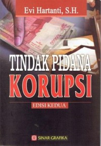 Tindakan Pidana Korupsi Edisi Kedua