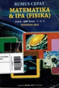 Rumus cepat Matematika & IPA (FISIKA)