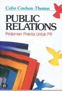 Public Relations Pedoman Praktis Untuk PR