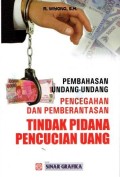 Pembahasan Undang-Undang Pencegahan dan Pemberantasan Tindak Pidana Pencucian Uang