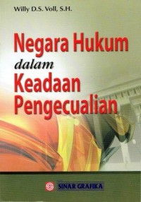 Negara Hukum Dalam Keadaan Pengecualian