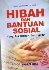 Hibah dan Bantuan Sosial Yang Bersumber Dari APBD