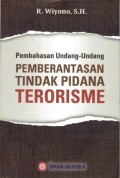 Pembahasan Undang-Undang Pemberantasan Tindak Pidana Terorisme