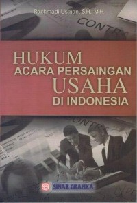 Hukum Acara Persaingan Usaha Di Indonesia