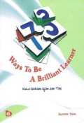 73 Ways To Be A Brilliant Learner Kunci Sukses dan Tes