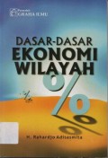 Dasar-Dasar Ekonomi Wilayah