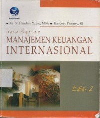 Dasar-Dasar Msanajemen Keuangan Internasional