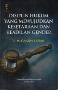 Disiplin Hukum Yang Mewujudkan Kesetaraan dan Keadilan Gender