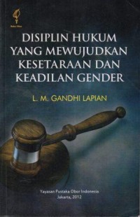 Disiplin Hukum Yang Mewujudkan Kesetaraan dan Keadilan Gender