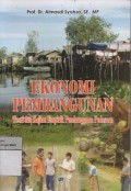 Ekonomi Pembangunan Teori dan Kajian Empirik Pembangunan Pedesaan