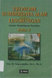 Ekonomi Sumberdaya Alam dan Lingkungan Edisi 3