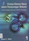 Elemen- elemen mesin Dalam Perancangan Mekanis Jilid 1