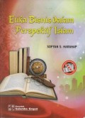 Etika Bisnis Dalam Perspektif Islam