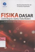 Fisika Dasar listrik Magnet, Optika, Fisika modern