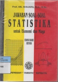 Jawaban Soal - Soal Statistika untuk Ekonomi dan Niaga