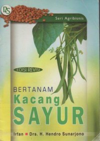 Bertanam Kacang Sayur