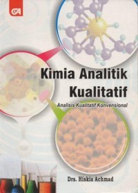 Kimia Analitik Kualitatif Analisis Kualitatif Konvensional