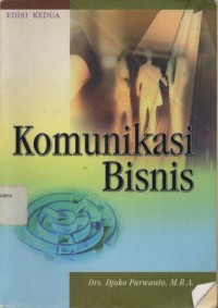 Komunikasi bisnis Edisi 2