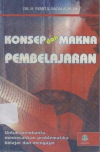 Konsep dan Makna Pembelajaran