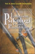 Landasan Psikologi Proses Pendidikan