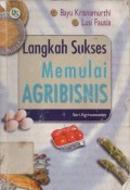 Langkah Sukses Memulai Agribisnis