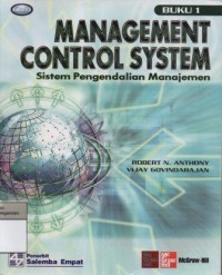 Management Control System: Sistem Pengendalian Manajemen Buku 1