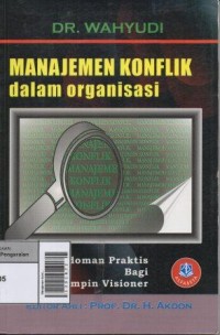 Manajemen Konflik Dalam Organisasi