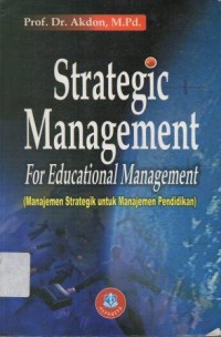 Image of Manajemen Strategik Untuk Manajemen Pendidikan