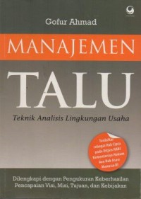 Manajemen Talu Teknik Analisis Lingkungan Usaha