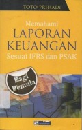 Memahami Laporan Keuangan Sesuai IFRS dan PSAK