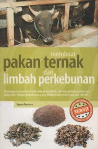 MembuatPakan Ternak Dari Limbah Perkebunan