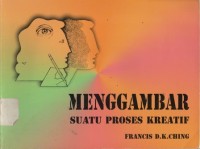 Menggambar Suatu Proses Kreatif