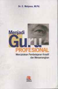 Menjadi Guru Profesional