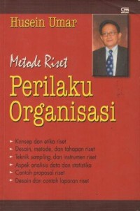 Metode Riset Perilaku Organisasi