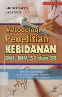 Metodologi Penelitian Kebidanan DIII,DIV,S1 dan S2